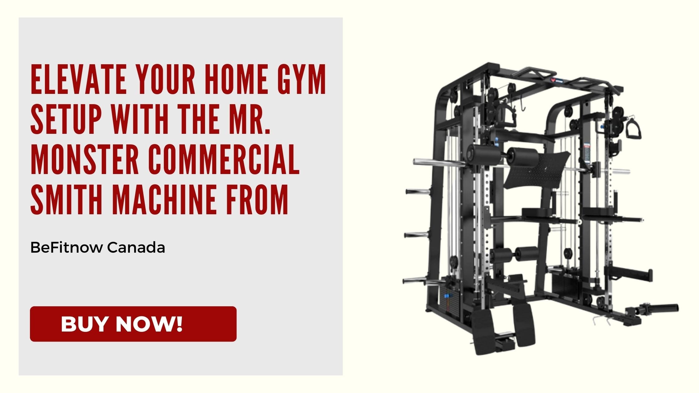 Élevez votre configuration de salle de sport à domicile avec la machine Mr. Monster Commercial Smith de BeFitnow Canada