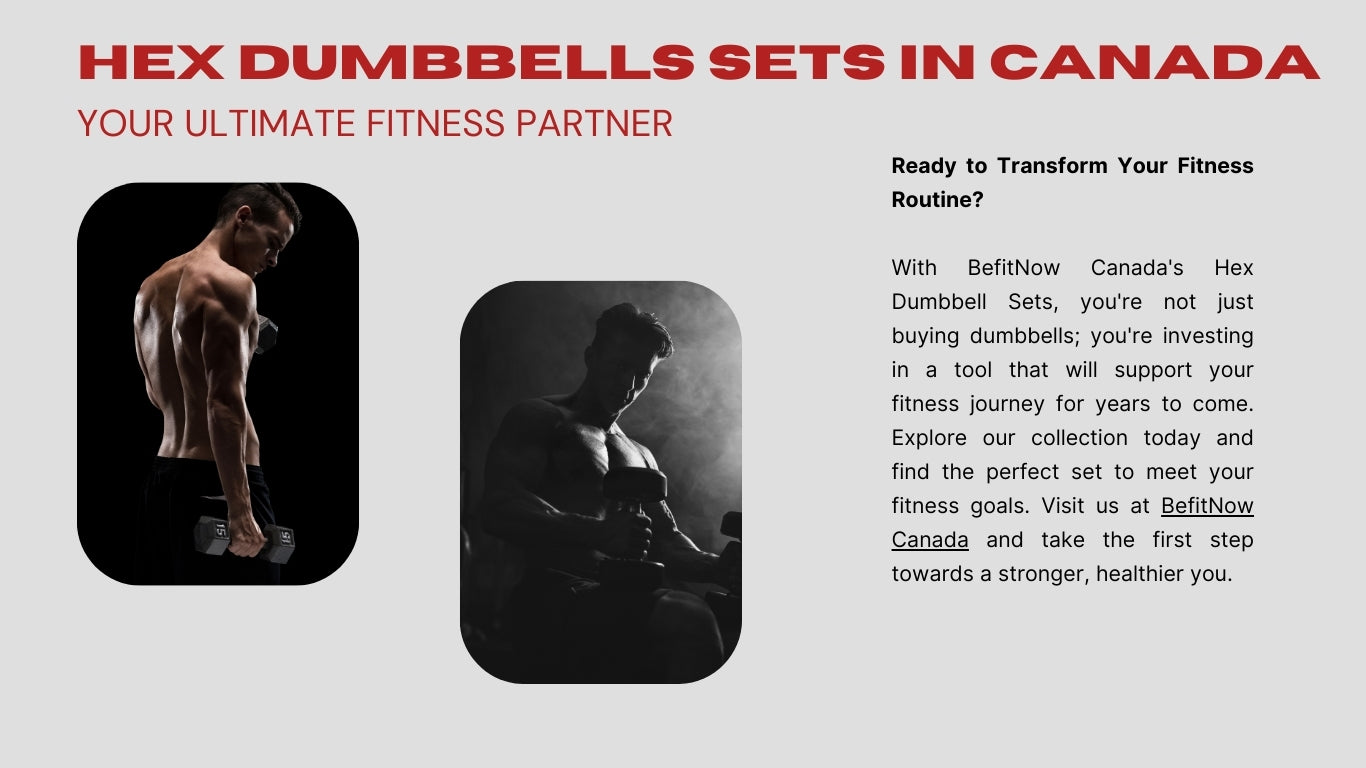 Hex Dumbbells Sets in Canada: Your Ultimate Fitness Partner