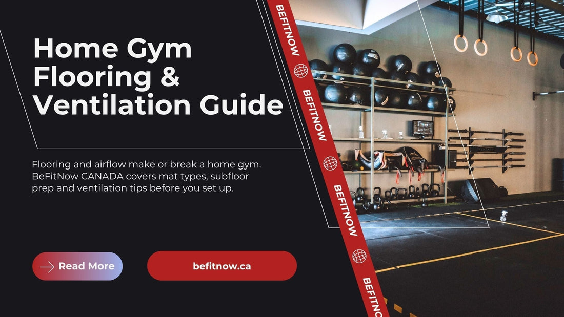 Home Gym Flooring & Ventilation Guide for Canadian Homes