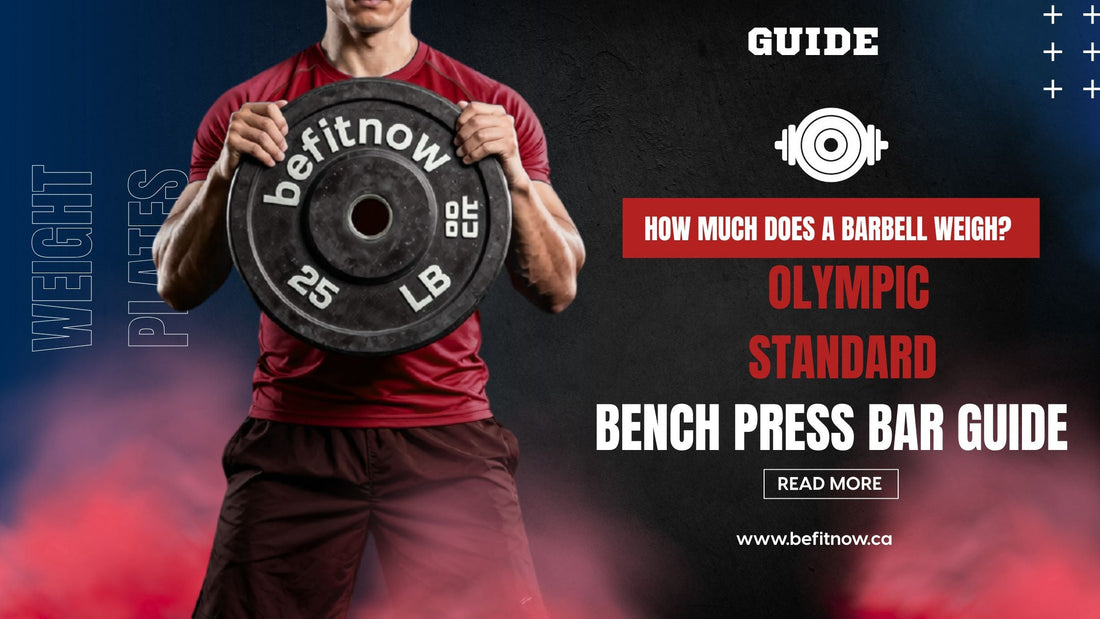 How Much Does a Barbell Weigh? Olympic, Standard & Bench Press Bar Guide
